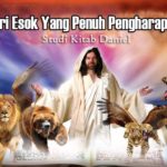Studi Kitab Daniel: Hari Esok Yang Penuh Harapan